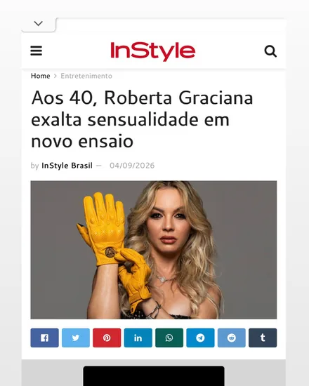 Matéria no InStyle Brasil: Aos 40, Roberta Graciana exalta sensualidade em novo ensaio